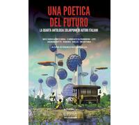Una poetica del futuro - [Delos Digital]
