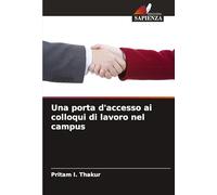 Una porta d'accesso ai colloqui di lavoro nel campus