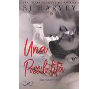 Una possibilità. Serie Chance. Vol. 1