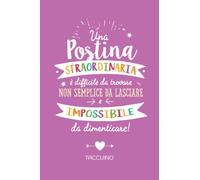 Una Postina straordinaria è difficile da trovare, non semplice da lasciare e impossibile da dimenticare: Quaderno appunti (A5) | Regalo di addio per Postina per dire grazie o pensione