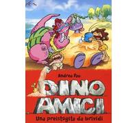 Una preistogita da brividi. Dinoamici