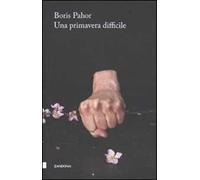 Una primavera difficile