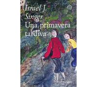 Una primavera tardiva. Tutti i racconti