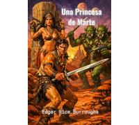 Una Princesa de Marte (traducido)