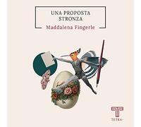 Una proposta stronza