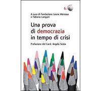 Una prova di democrazia in tempo di crisi. Processi di democrazia deliberativa: il caso di Venezia