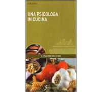 Una psicologa in cucina