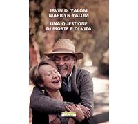 UNA QUESTIONE DI MORTE E DI VITA