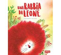 Una rabbia da leone. Pocket. Ediz. a colori