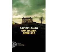 Una rabbia semplice