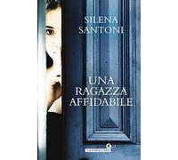 Una ragazza affidabile