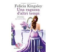 Una ragazza d'altri tempi