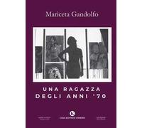 Una ragazza degli anni '70