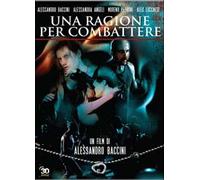 Una Ragione Per Combattere (DVD) Baccini Angeli