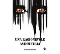 Una ragionevole asimmetria