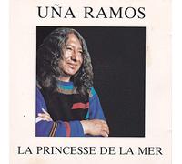 UNA RAMOS (Uña RAMOS) - La princesse de la mer
