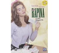 Una Rapina Quasi Perfetta