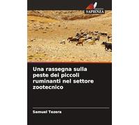 Una rassegna sulla peste dei piccoli ruminanti nel settore zootecnico