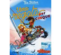 Una regata per cinque. Ediz. illustrata