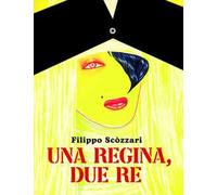 Una regina, due re