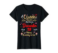 Una Regina è Nata Il 19 Dicembre 19 Dicembre Maglietta