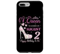 Una regina è nata il 2 agosto Festa di buon compleanno a me Custodia per iPhone 7 Plus/8 Plus