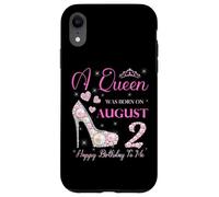 Una regina è nata il 2 agosto Festa di buon compleanno a me Custodia per iPhone XR