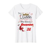 Una Regina è Nata Il 28 Dicembre 28 Dicembre Compleanno Maglietta