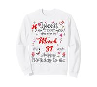 Una Regina è Nata Il 31 Marzo 31 Marzo Felpa