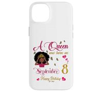 Una regina è nata l'8 settembre Buon compleanno a me Custodia per iPhone 14 Plus