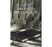 Una ricetta per la felicità