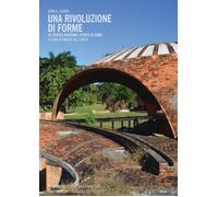 Una rivoluzione di forme. Le Scuole Nazionali d'Arte di Cuba