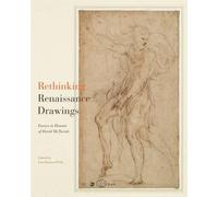 Una Roman D'Elia Rethinking Renaissance Drawings (Copertina rigida)