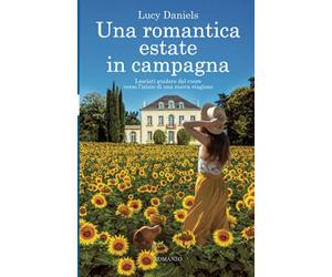 Una romantica estate in campagna