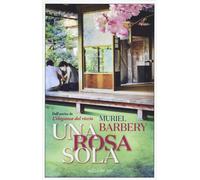 Una rosa sola