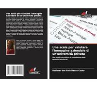Una scala per valutare l'immagine aziendale di un'università privata: Uno studio che utilizza la modellazione delle equazioni strutturali