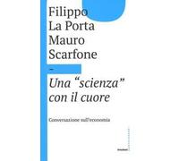 Una «scienza» con il cuore