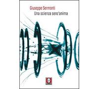 Una scienza senz'anima