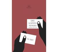 Una scomoda memoria