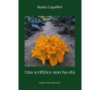 Una scrittrice non ha età