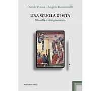 Una scuola di vita. Filosofia e insegnamento
