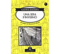 Una sera d'inverno. Le indagini del commissario Martini