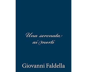 Una serenata ai morti