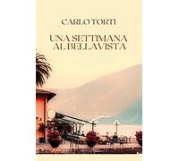 Una settimana al Bellavista