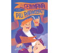 Una settimana con Pili Parker