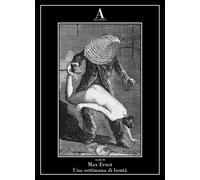 Una settimana di bontà - Max Ernst, Abscondita