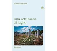 Una settimana di luglio
