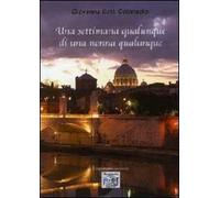 Una settimana qualunque di una nonna qualunque