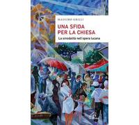 Una sfida per la Chiesa. La sinodalità nell’opera lucana