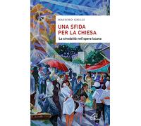 Una sfida per la Chiesa. La sinodalità nell’opera lucana